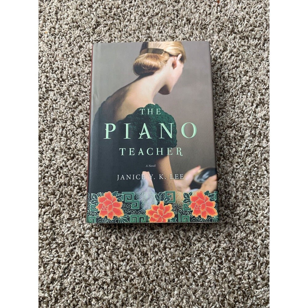 The Piano Teacher by Janice Y. K. Lee (2009, Hardcover) - Picture 2 of 6